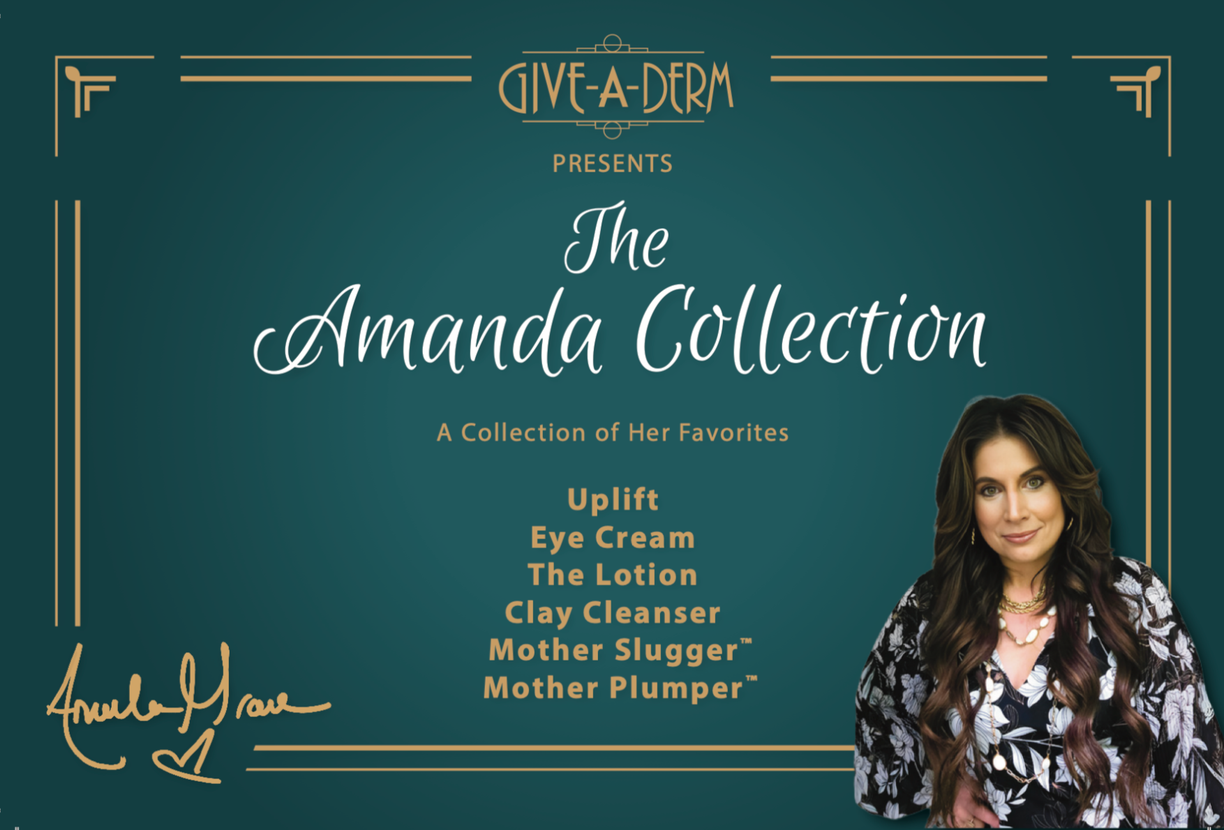 Promotional image for 'The Amanda Collection' by Give a Derm with a woman's portrait on a dark green background.